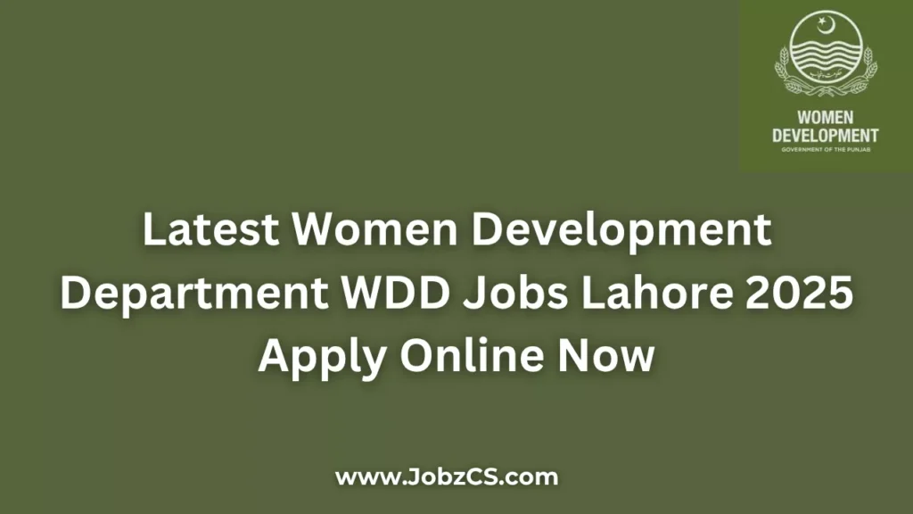 Latest Women Development Department WDD Jobs Lahore 2025 Apply Online Now