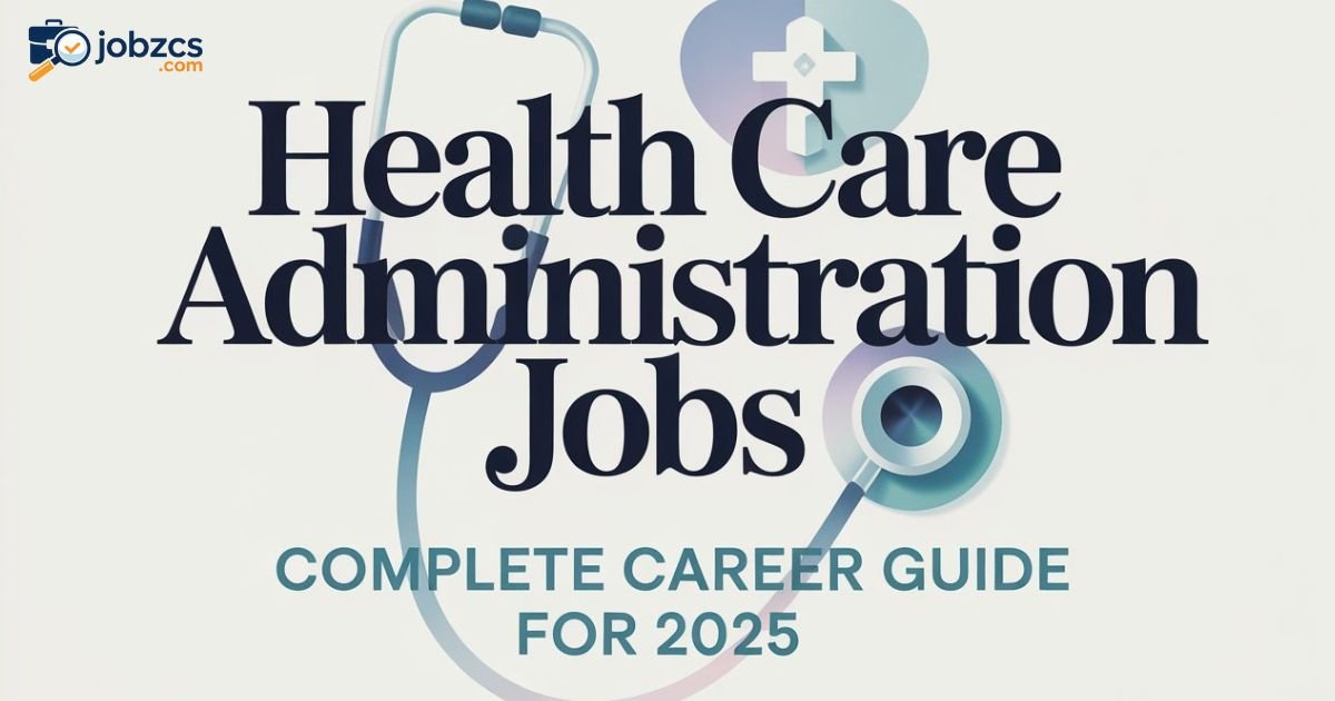 health-care-administration-jobs-complete-career-guide-for-2026